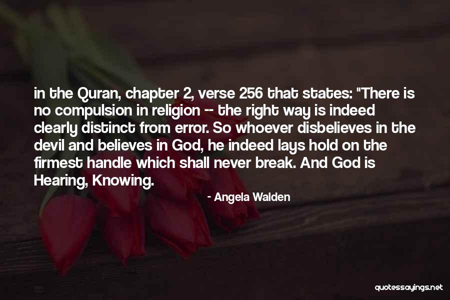 God And The Devil Quotes By Angela Walden