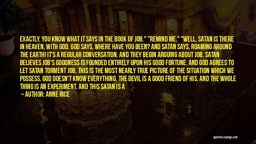 God And The Devil Quotes By Anne Rice