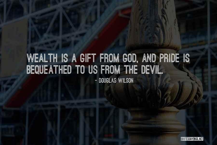 God And The Devil Quotes By Douglas Wilson