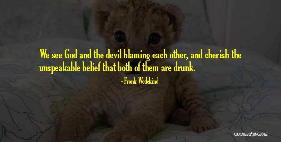 God And The Devil Quotes By Frank Wedekind