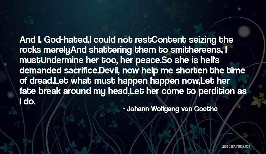 God And The Devil Quotes By Johann Wolfgang Von Goethe