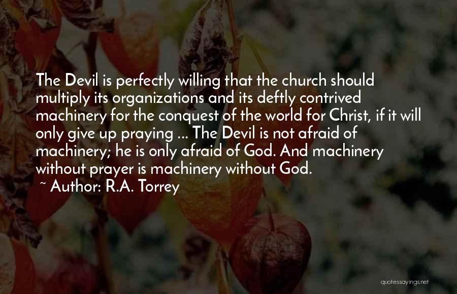 God And The Devil Quotes By R.A. Torrey