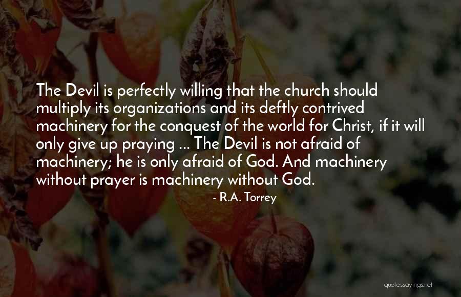 God And The Devil Quotes By R.A. Torrey