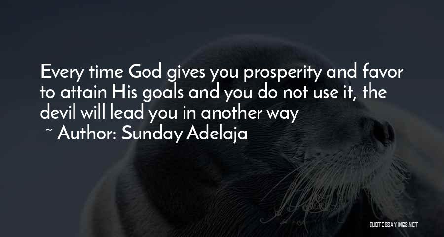 God And The Devil Quotes By Sunday Adelaja