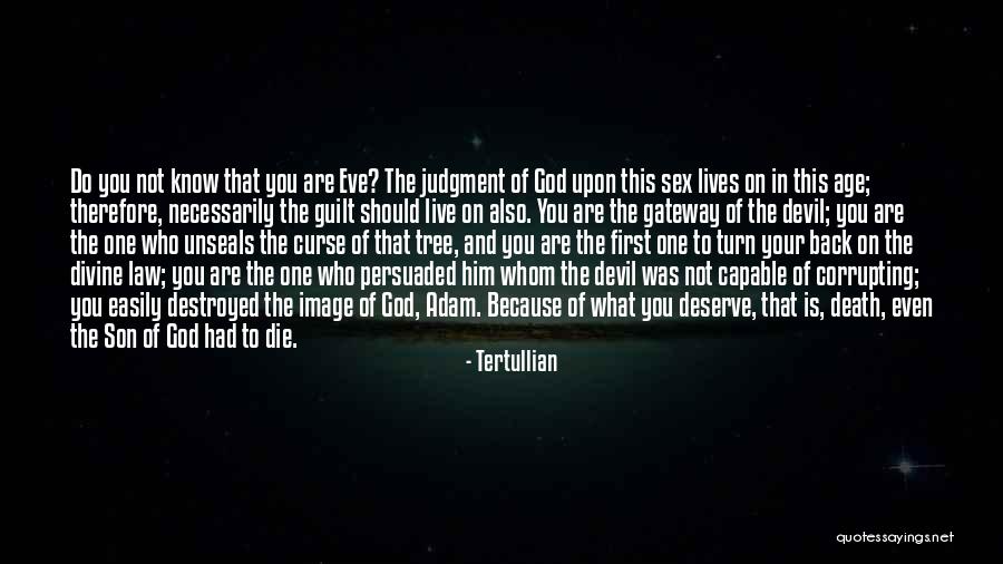 God And The Devil Quotes By Tertullian