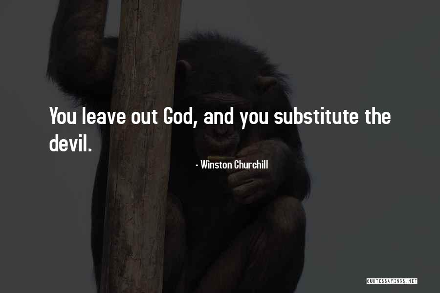 God And The Devil Quotes By Winston Churchill