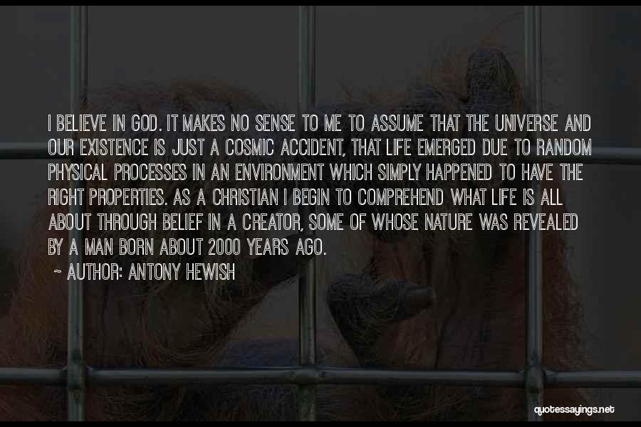 God And The Environment Quotes By Antony Hewish