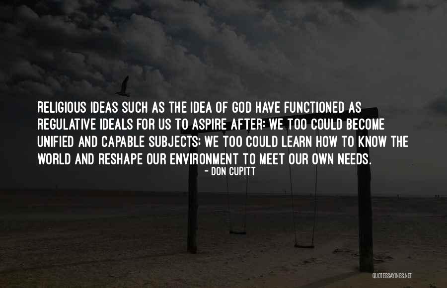 God And The Environment Quotes By Don Cupitt