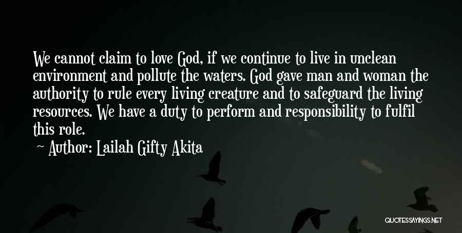 God And The Environment Quotes By Lailah Gifty Akita