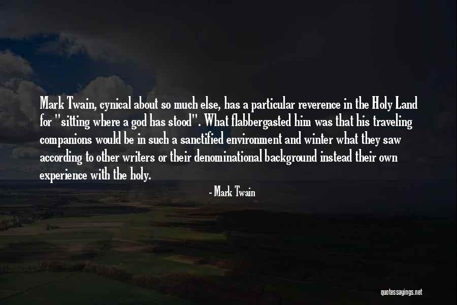 God And The Environment Quotes By Mark Twain