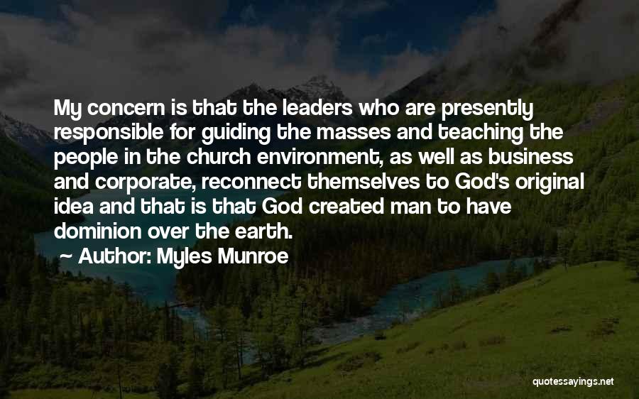 God And The Environment Quotes By Myles Munroe