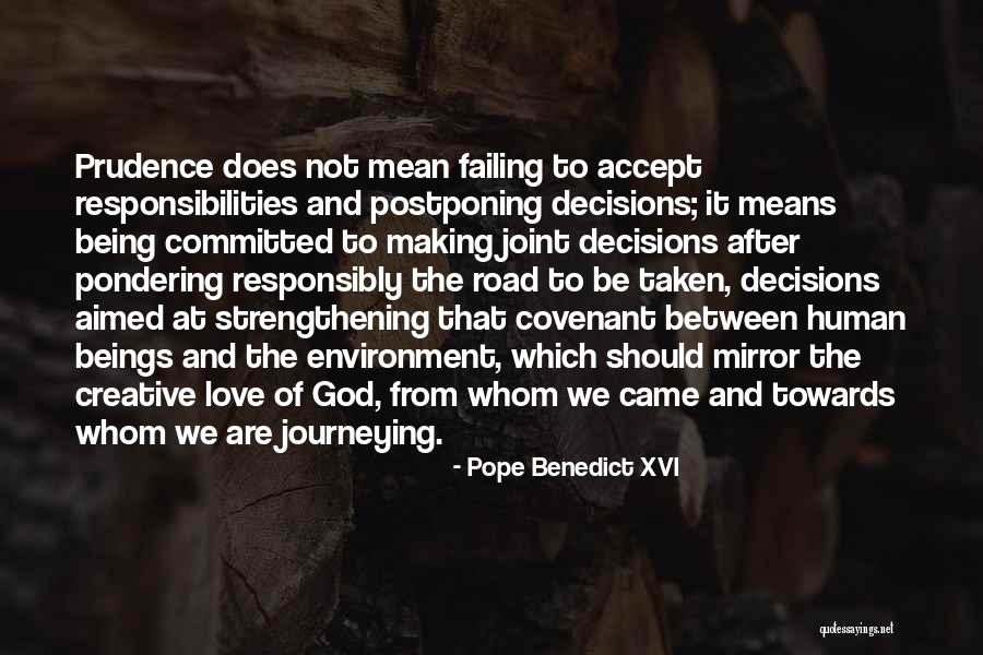 God And The Environment Quotes By Pope Benedict XVI