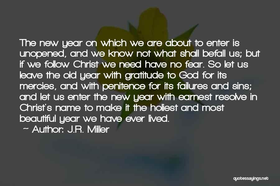 God And The New Year Quotes By J.R. Miller