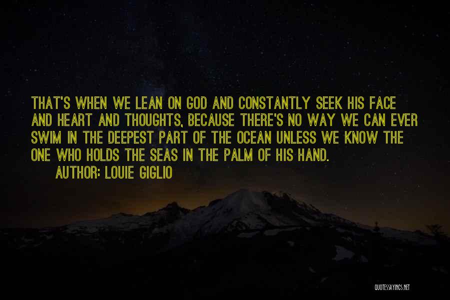 God And The Ocean Quotes By Louie Giglio
