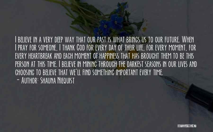 God And The Seasons Quotes By Shauna Niequist