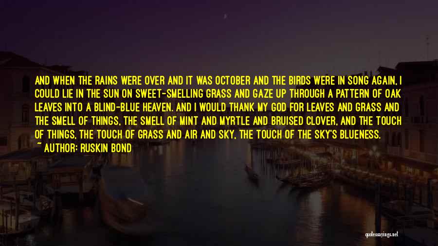 God And The Sky Quotes By Ruskin Bond