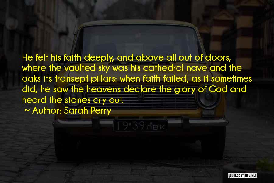 God And The Sky Quotes By Sarah Perry