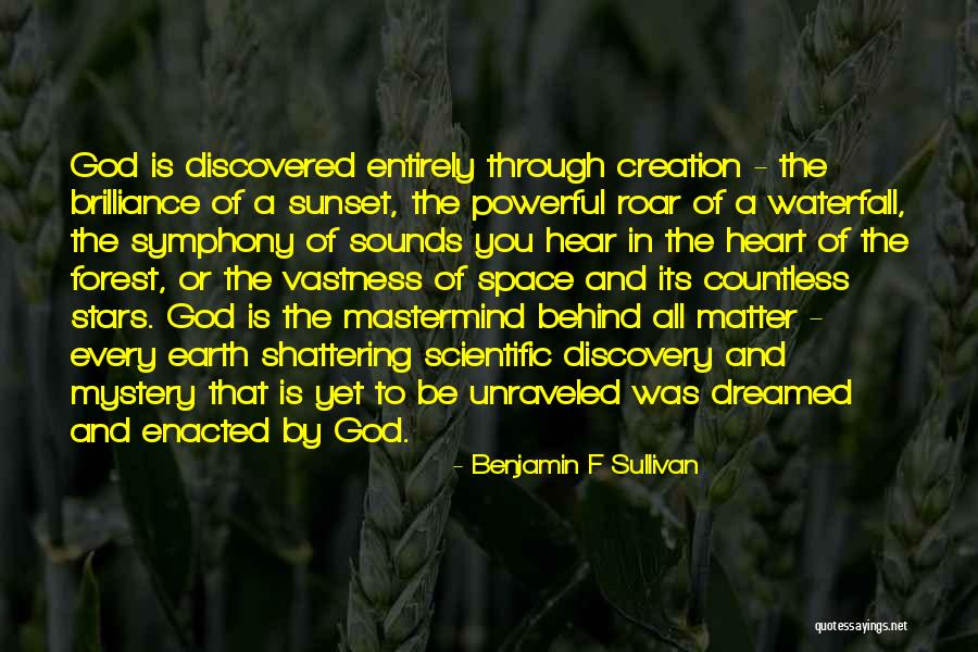 God And The Sunset Quotes By Benjamin F Sullivan God And The Sunset Quotes By Benjamin F Sullivan