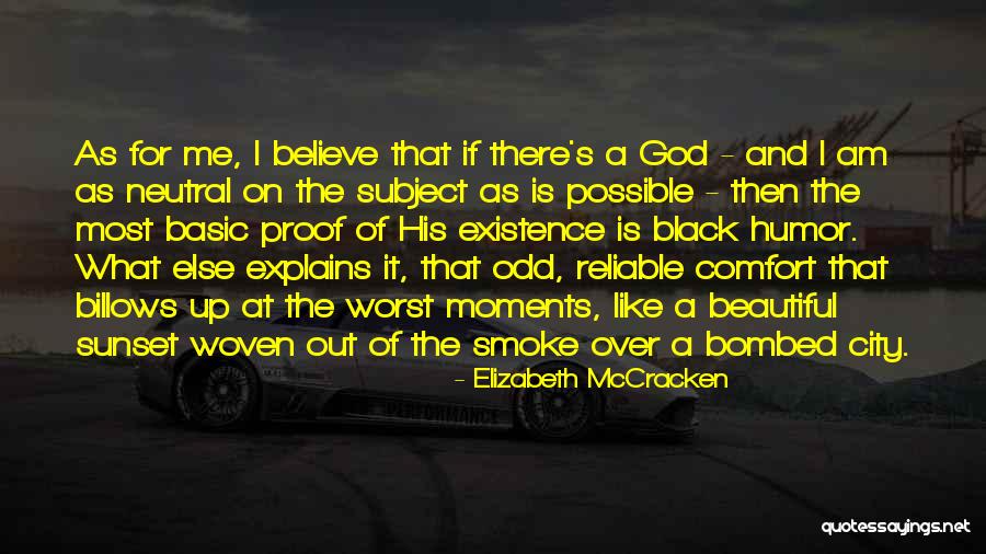 God And The Sunset Quotes By Elizabeth McCracken God And The Sunset Quotes By Elizabeth McCracken