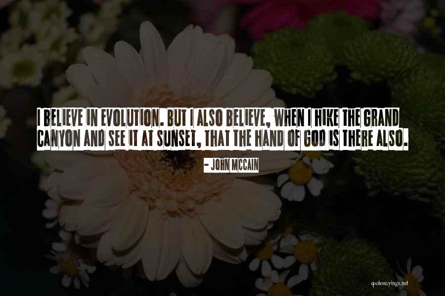 God And The Sunset Quotes By John McCain God And The Sunset Quotes By John McCain