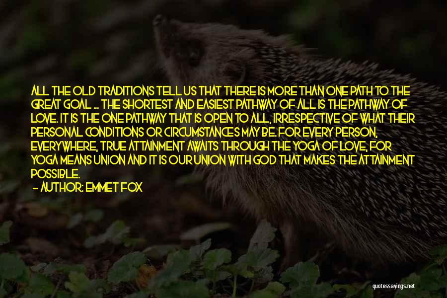 God And True Love Quotes By Emmet Fox