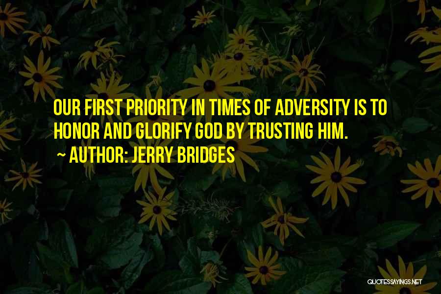 God And Trusting Him Quotes By Jerry Bridges
