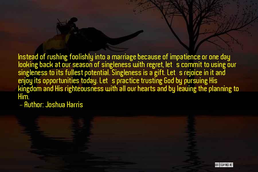 God And Trusting Him Quotes By Joshua Harris