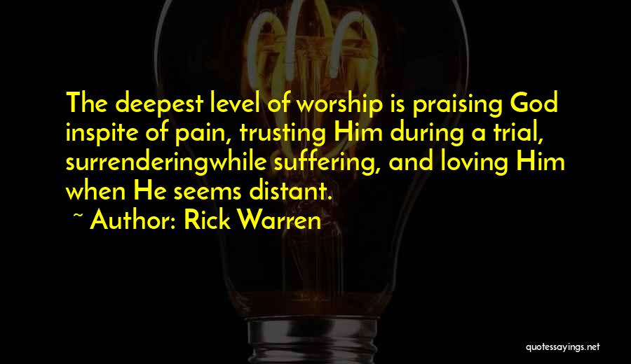 God And Trusting Him Quotes By Rick Warren