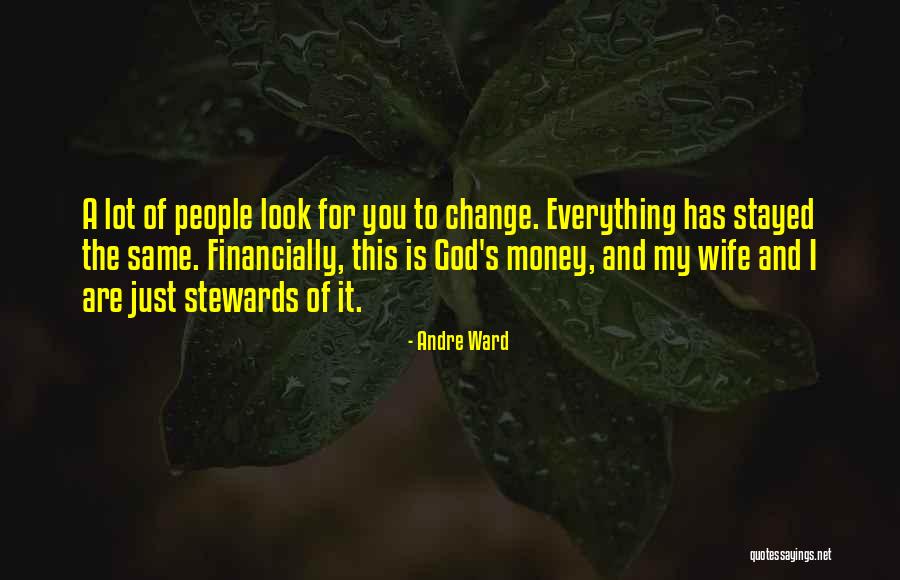 God And Wife Quotes By Andre Ward God And Wife Quotes By Andre Ward