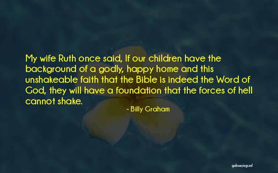 God And Wife Quotes By Billy Graham God And Wife Quotes By Billy Graham