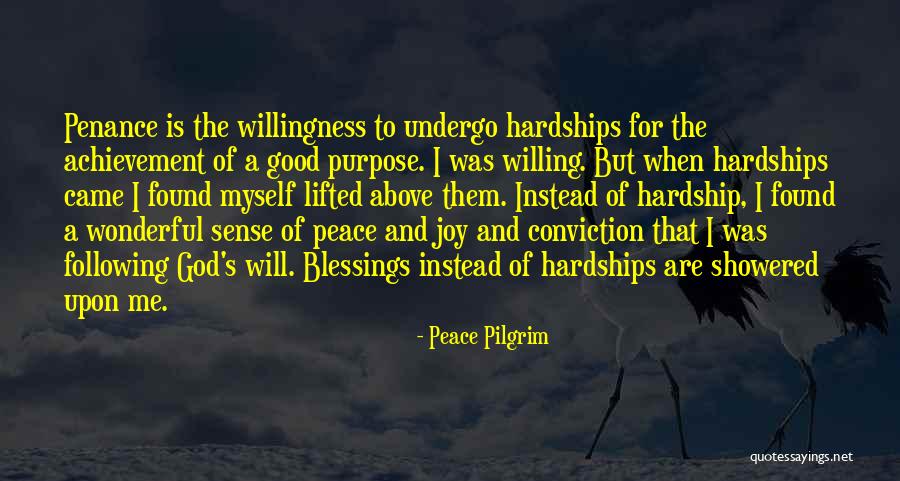 God And Willingness Quotes By Peace Pilgrim God And Willingness Quotes By Peace Pilgrim