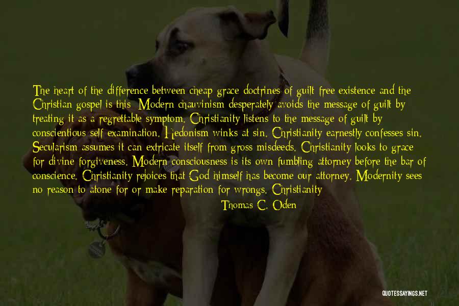 God And Willingness Quotes By Thomas C. Oden God And Willingness Quotes By Thomas C. Oden