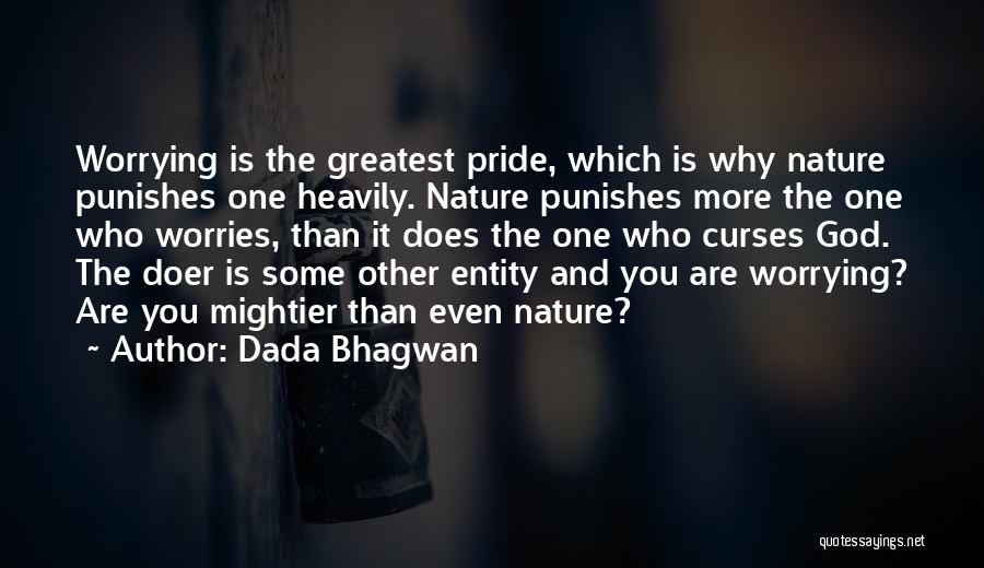 God And Worrying Quotes By Dada Bhagwan