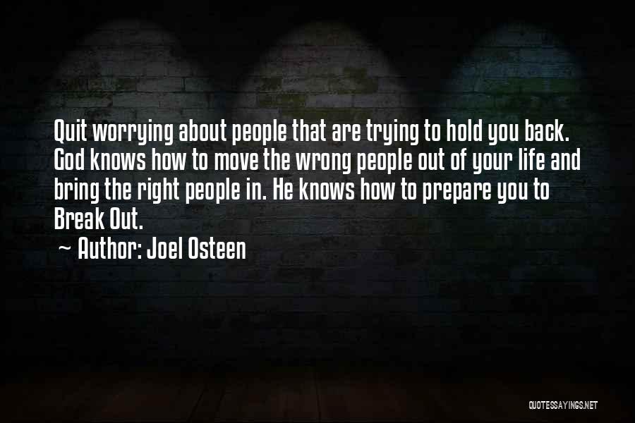 God And Worrying Quotes By Joel Osteen