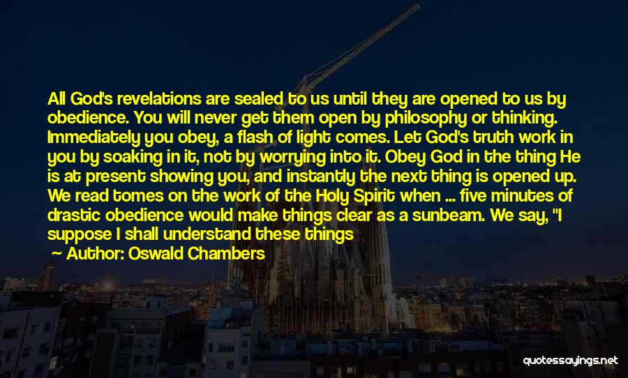 God And Worrying Quotes By Oswald Chambers