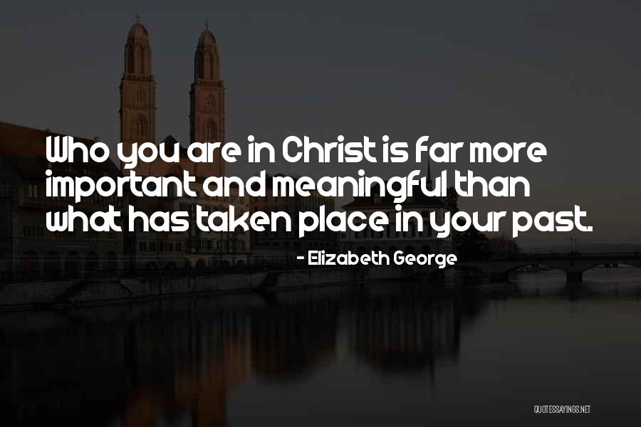 God And Your Future Quotes By Elizabeth George God And Your Future Quotes By Elizabeth George