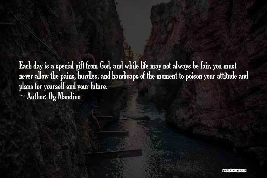 God And Your Future Quotes By Og Mandino