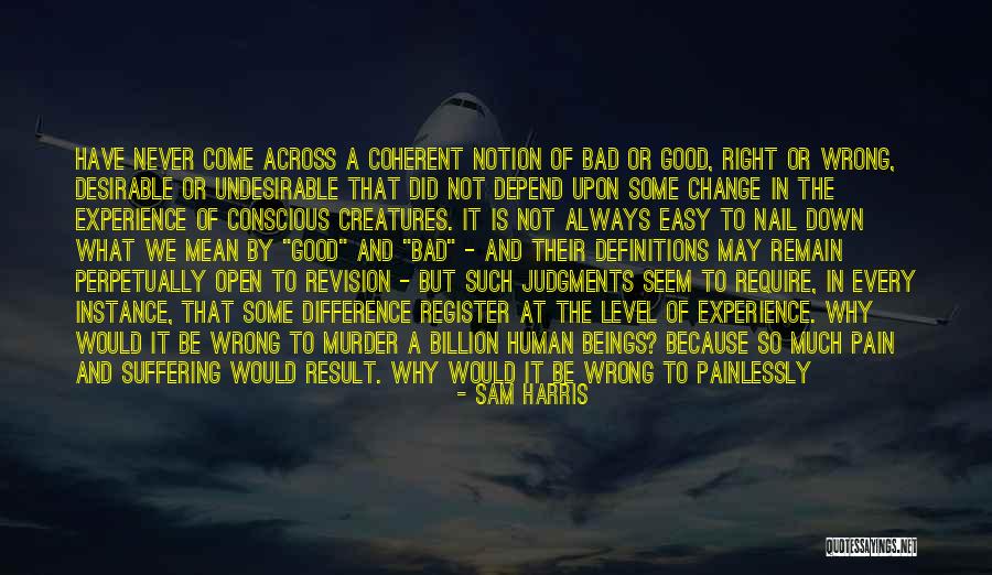God And Your Future Quotes By Sam Harris God And Your Future Quotes By Sam Harris