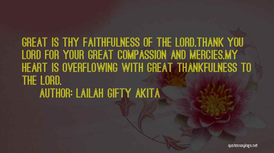 God And Your Heart Quotes By Lailah Gifty Akita