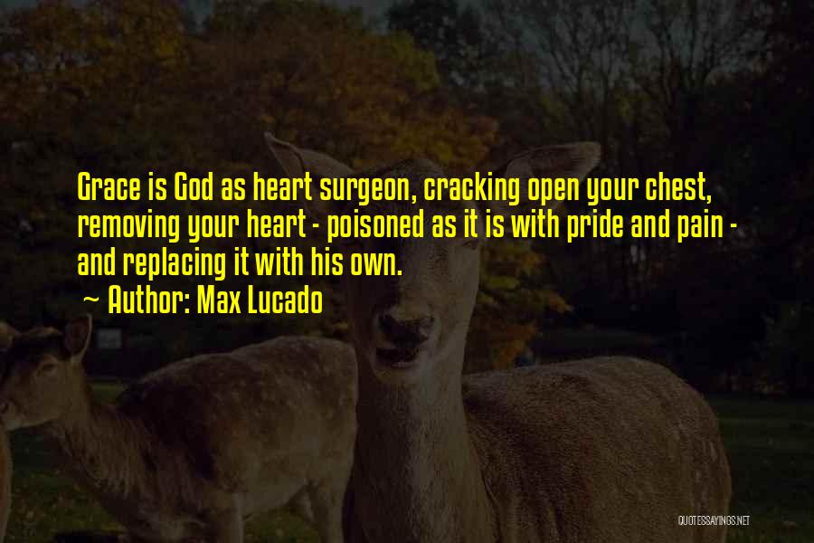 God And Your Heart Quotes By Max Lucado