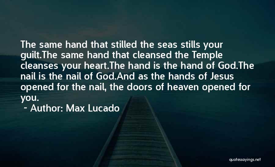 God And Your Heart Quotes By Max Lucado