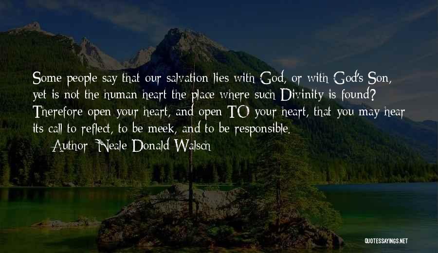God And Your Heart Quotes By Neale Donald Walsch