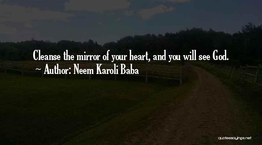 God And Your Heart Quotes By Neem Karoli Baba