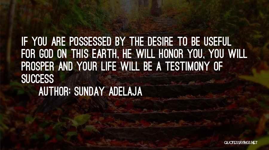 God And Your Life Quotes By Sunday Adelaja