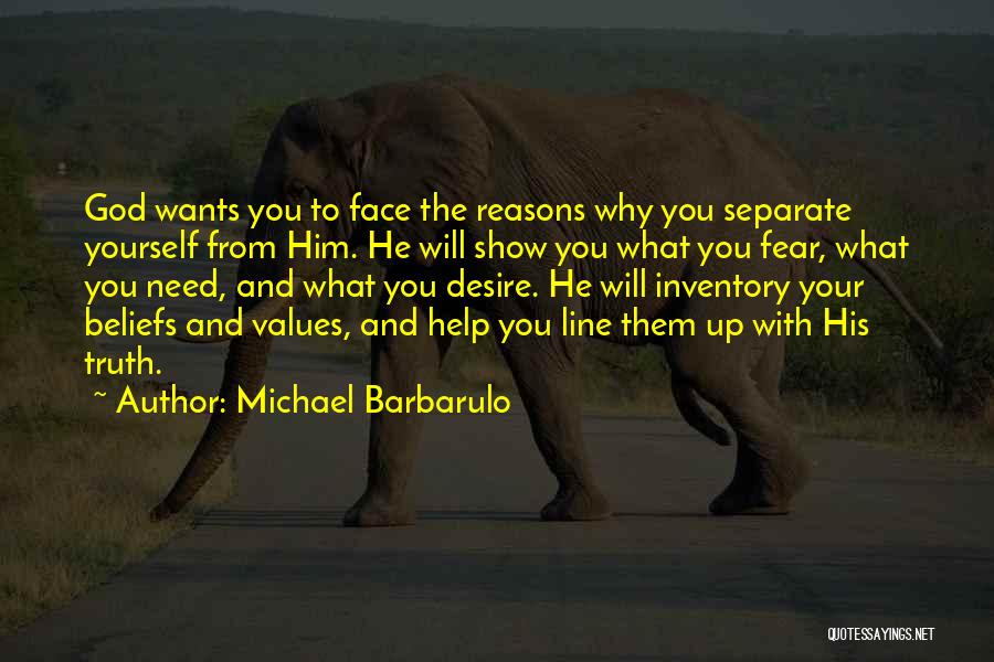 God And Yourself Quotes By Michael Barbarulo