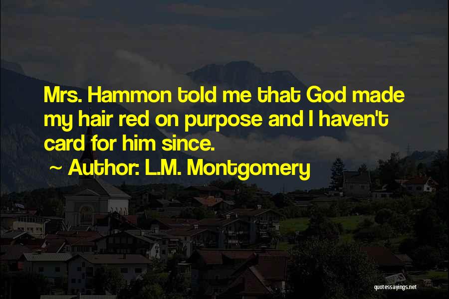 God And Youth Quotes By L.M. Montgomery