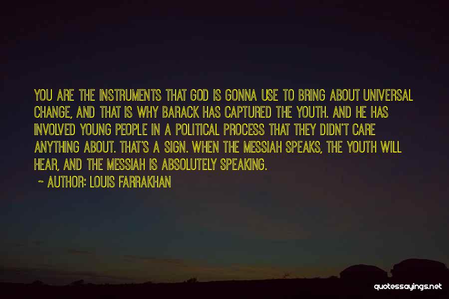 God And Youth Quotes By Louis Farrakhan