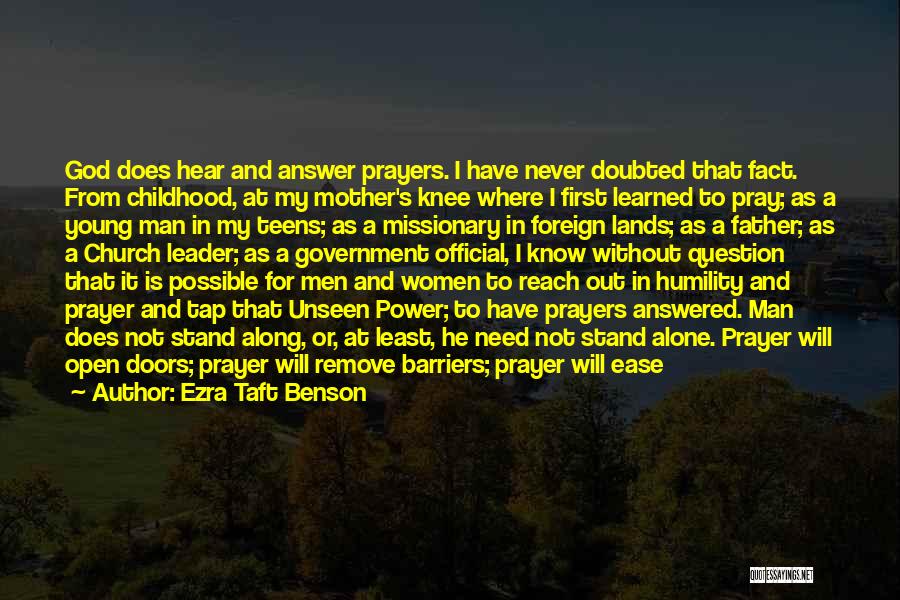 God Answer Prayers Quotes By Ezra Taft Benson