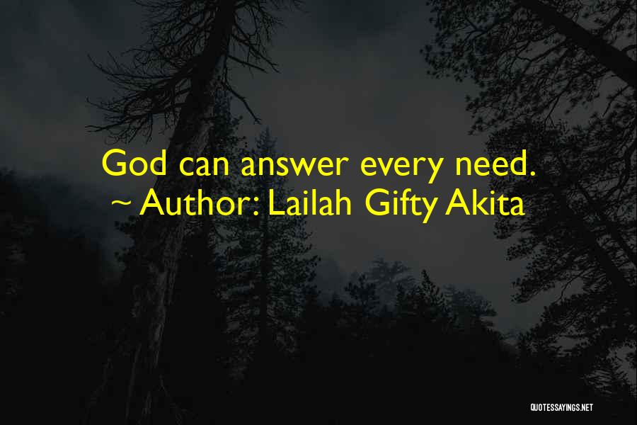 God Answer Prayers Quotes By Lailah Gifty Akita