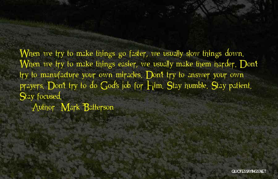 God Answer Prayers Quotes By Mark Batterson